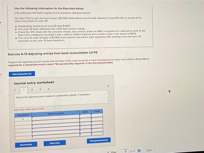 following information applies to the questions displayed below.) Del Gato Clinic's cash