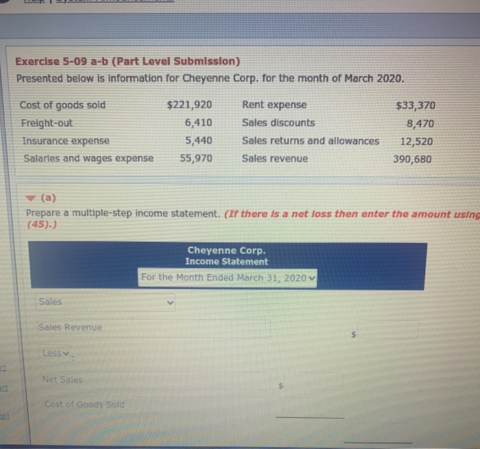  Exercise 5-09 a-b (Part Level Submission) Presented below is information for