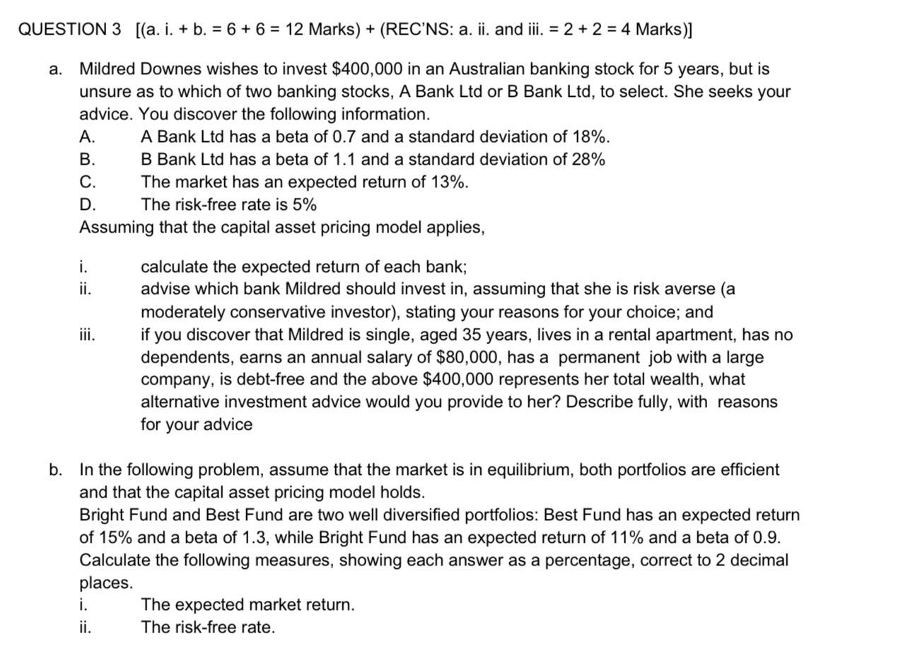  QUESTION 3 [(a. I. + b. = 6 + 6 =