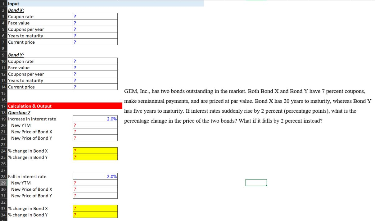 Please answer using excel and show formulas. ? ? ? ? ?