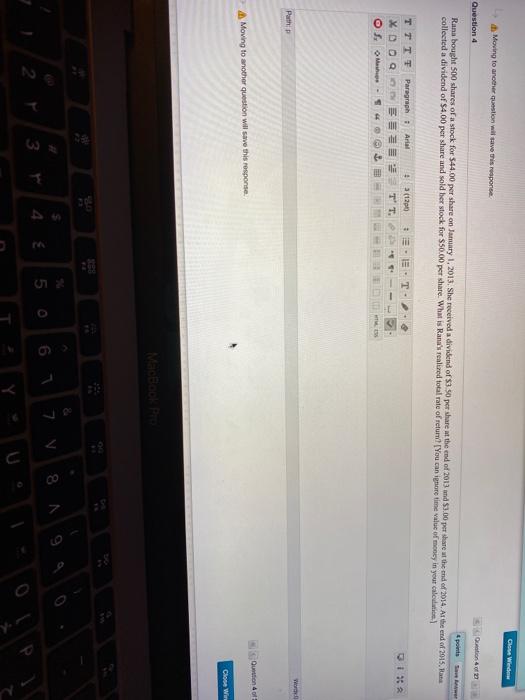  Cewed Moving to another question will save this response Question 4