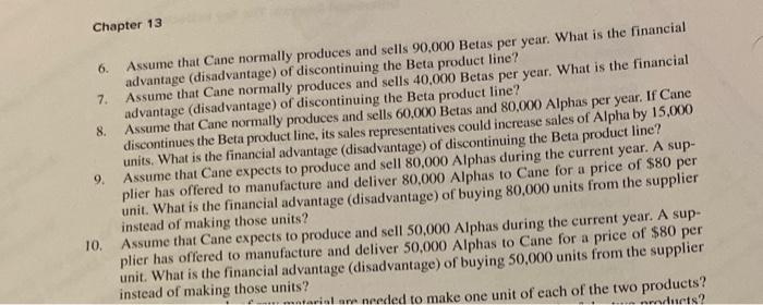 two products called Alpha and Beta that sell for $108.00 4 and