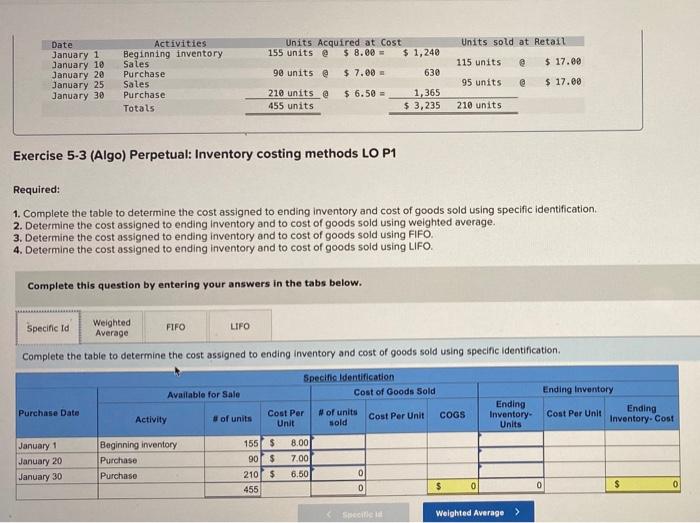 the Exercises 3-7 below. (Algo) [The following information applies to the questions