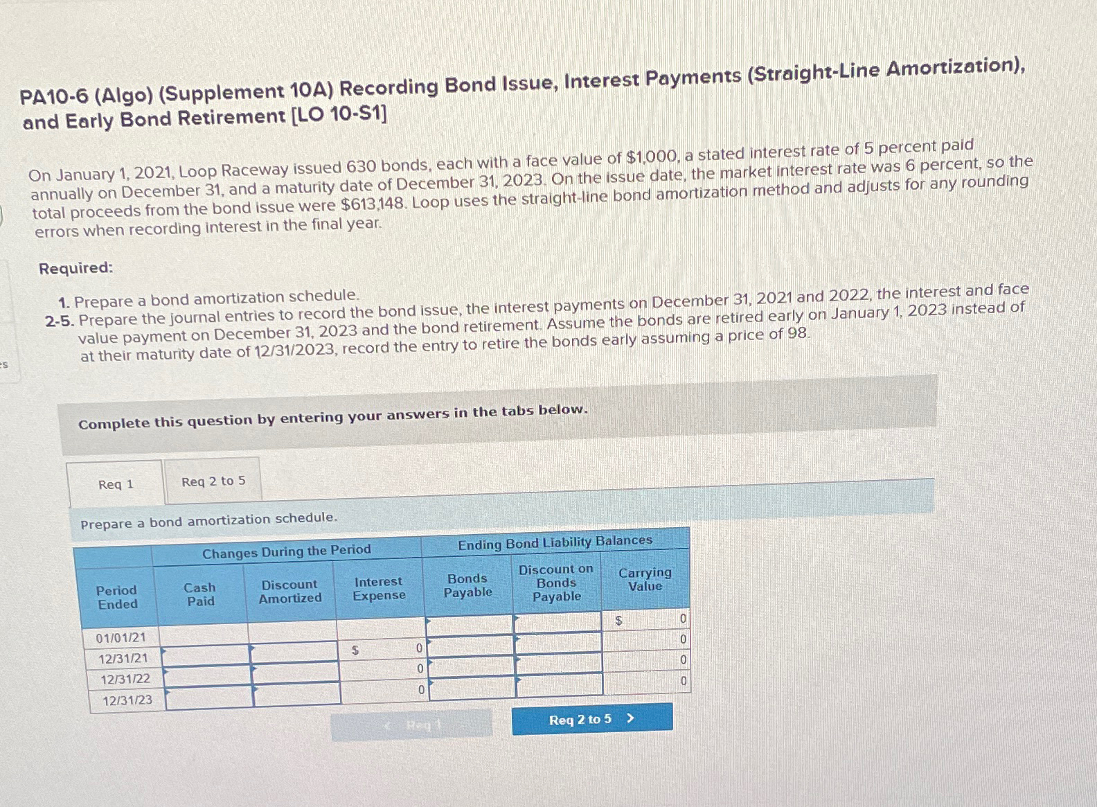  PA10-6(Algo)(Supplement 10A) Recording Bond Issue, Interest Payments (Straight-Line Amortization), and Early