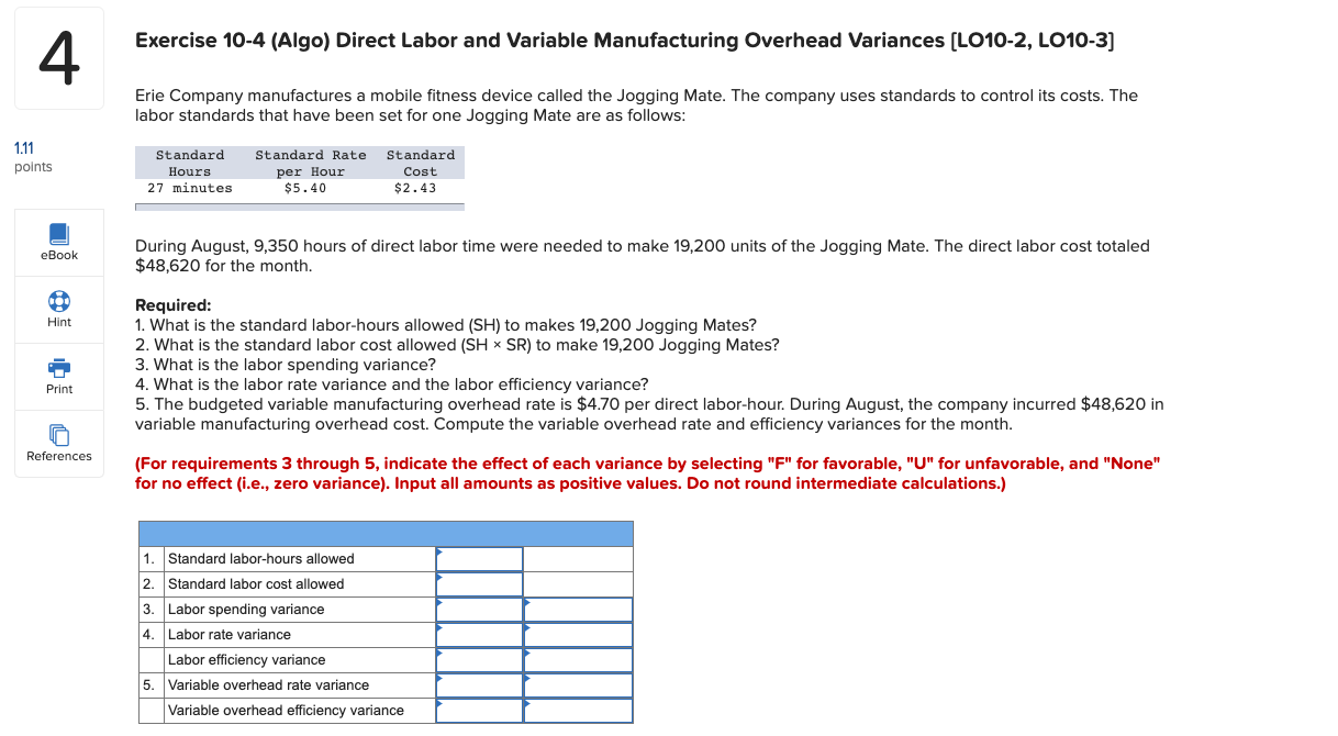 Exercise 10-4 (Algo) Direct Labor and Variable Manufacturing Overhead Variances (LO10-2,