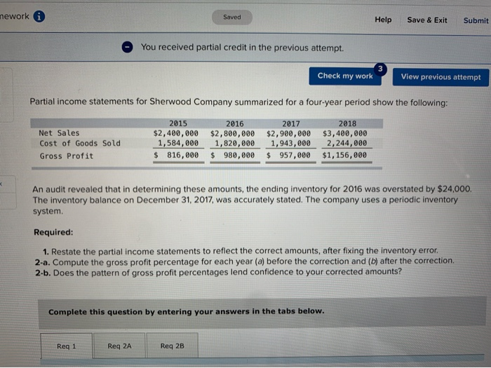  nework Saved Help Save & Exit Submit You received partial credit
