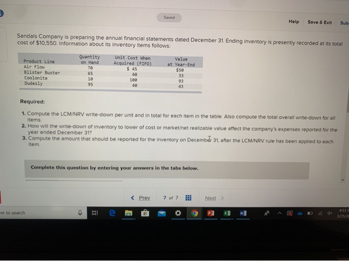  need help calculating these numbers Saved Help Save & Exit Sub