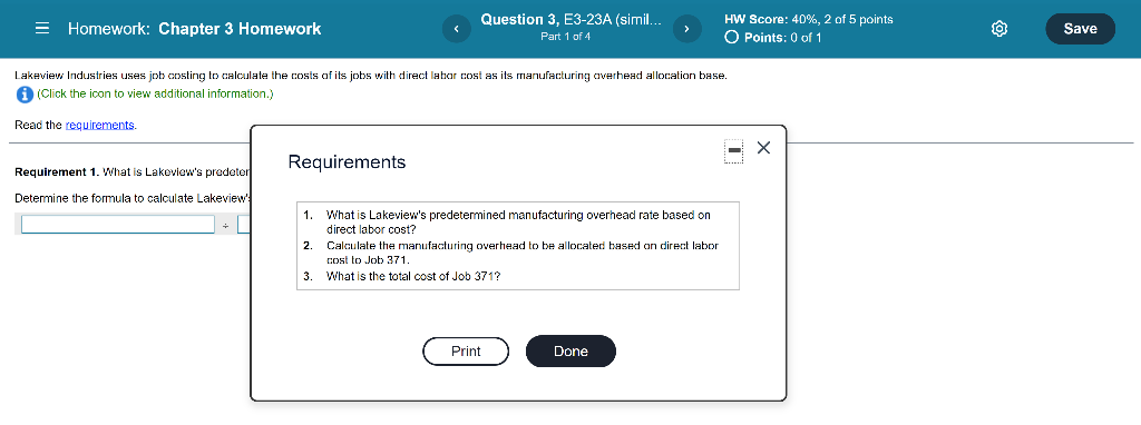 40%, 2 of 5 O Points: 0 of 1 Lakeview Industries uses