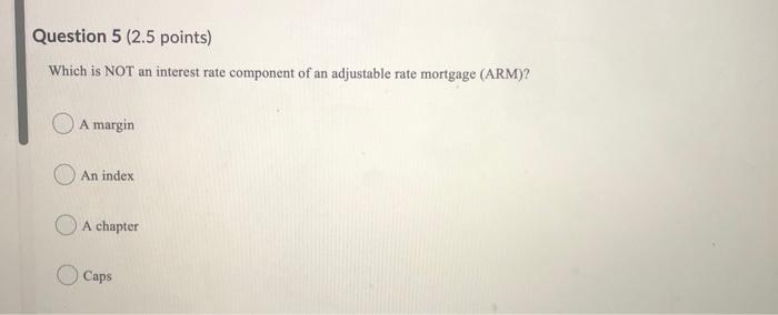 approach Income capitalization approach Market approach Question 17 (2.5 points) The annual