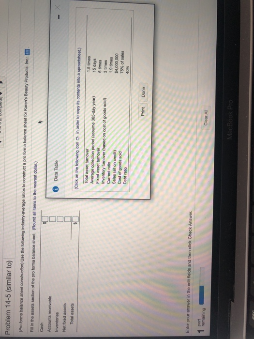  Problem 14-5 (similar to) (Pro forma balance sheet construction) Use the