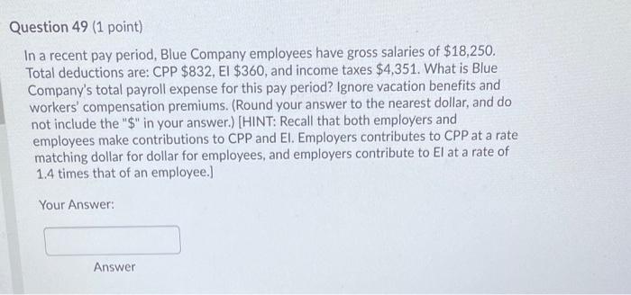 I need help with these WITHIN 10 MINUTES PLEASE !! Question 49