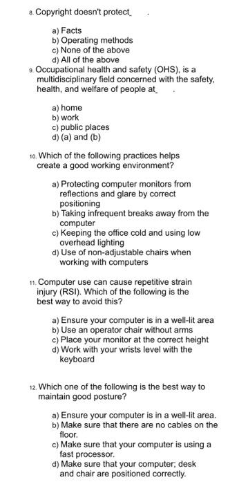  8. Copyright doesn't protect a) Facts b) Operating methods c) None