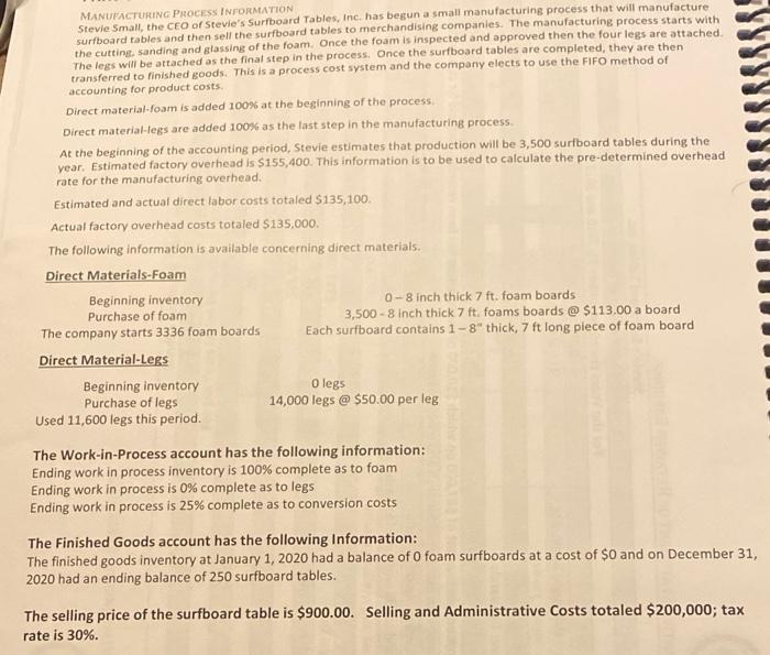 Can you help solve #8 quicky please!! MANUFACTURING PROCESS INFORMATION Stevie Small,