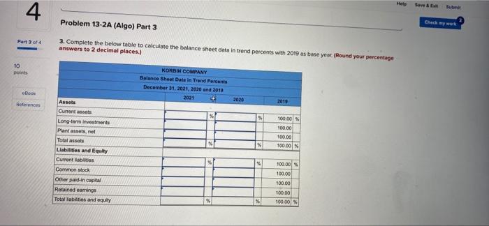 of 4 10 Problem 13-2A (Algo) Ratios, common-size statements, and trend percents
