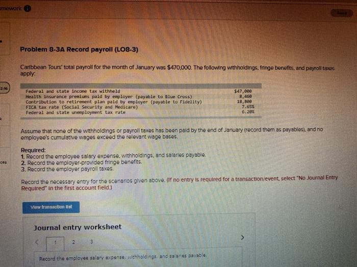  mework Problem 8-3A Record payroll (LO8-3) Caribbean Tours' total payroll for