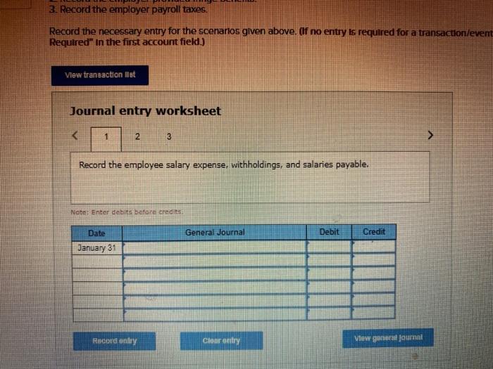 the month of January was $470.000. The following withholdings. fringe benefits, and
