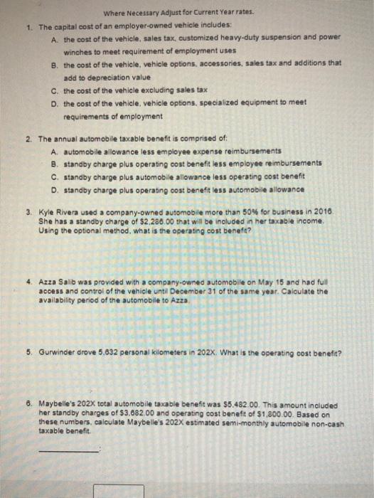 can someone expla to me please Where Necessary Adjust for Current Year