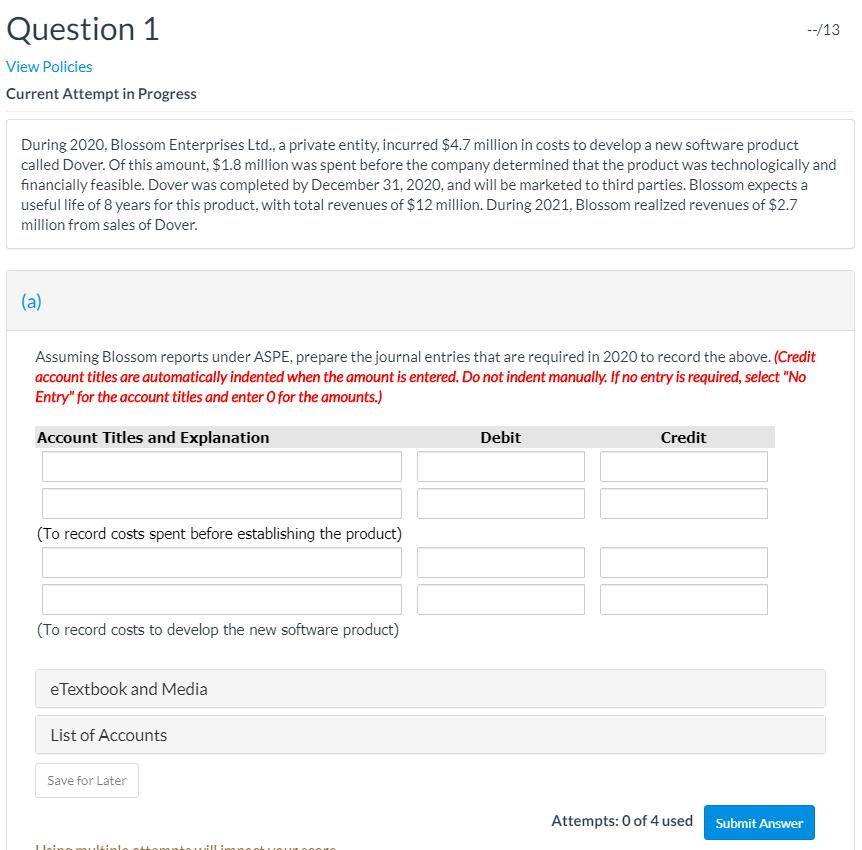 Question 1 --/13 View Policies Current Attempt in Progress During 2020,