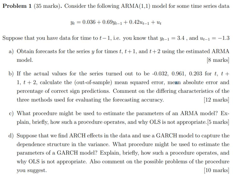 Problem 1 (35 marks). Consider the following ARMA(1,1) model for some