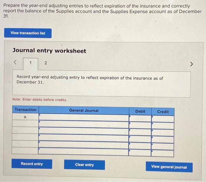 July 1, Lopez Company paid $2,000 for six months of insurance coverage.