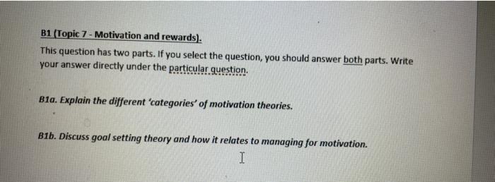  B1 (Topic 7 - Motivation and rewards). This question has two