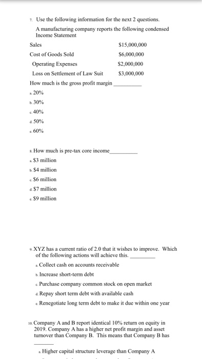 $500,000, Cost of Goods Sold of $300,000, Selling General and Administrative Expenses