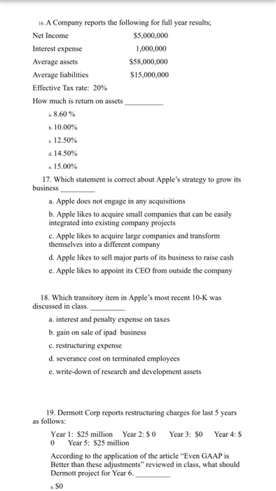 100 e 300 2. What is accounts receivable turnover a 2.0 b.