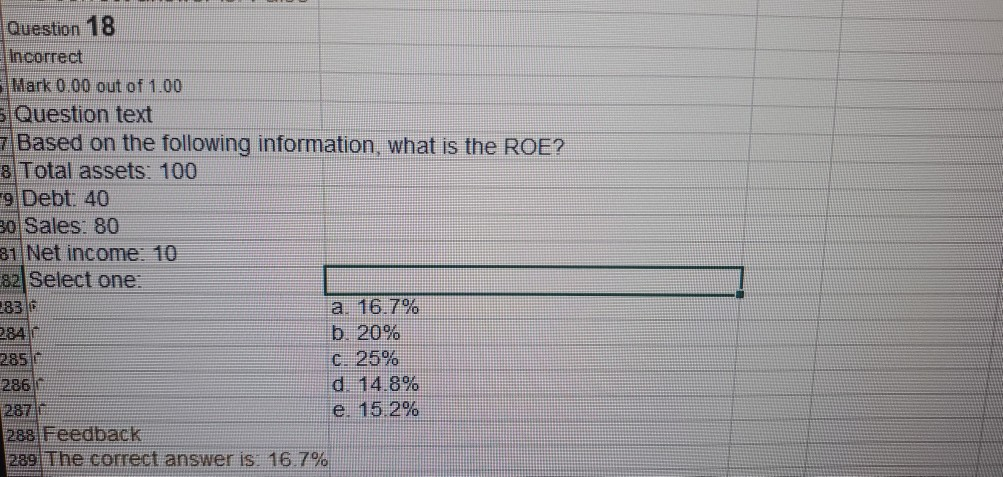 please show steps to solve in excel Question 18 Incorrect Mark