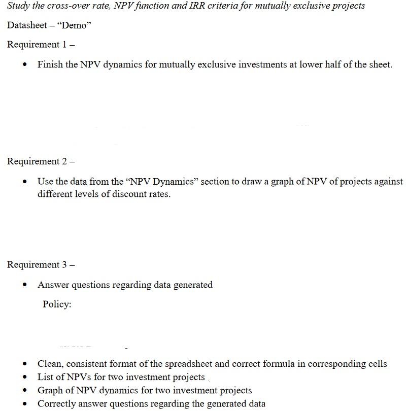 Study the cross-over rate, NPV function and IRR criteria for mutually