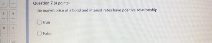 please help > 1 Question 7 (4 points) the market price of