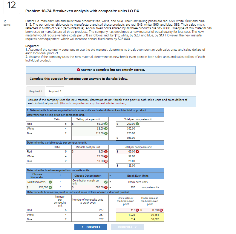  12 Problem 18-7A Break-even analysis with composite units LO P4 10
