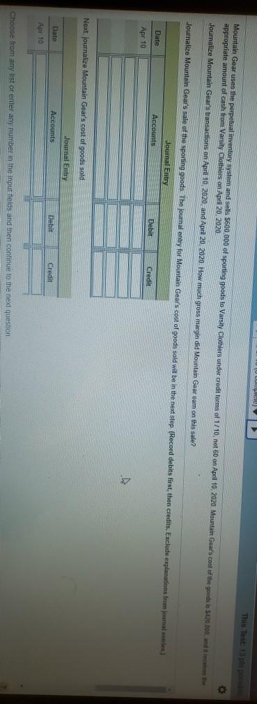 This Test 3 Mountain Gear uses the perpetual inventory system and