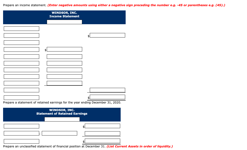 Windsor, Inc. Trial Balance December 31, 2020 Unadjusted Dr. Cr. Cash $10,340