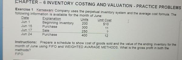 CHAPTER - 6 INVENTORY COSTING AND VALUATION - PRACTICE PROBLEMS Exercise