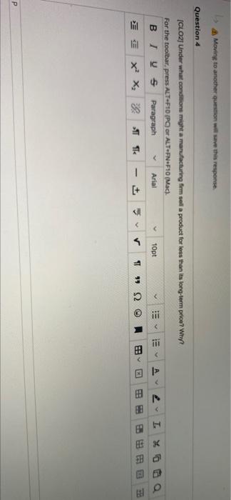  A Moving to another question is this response Question 4 [CLO2