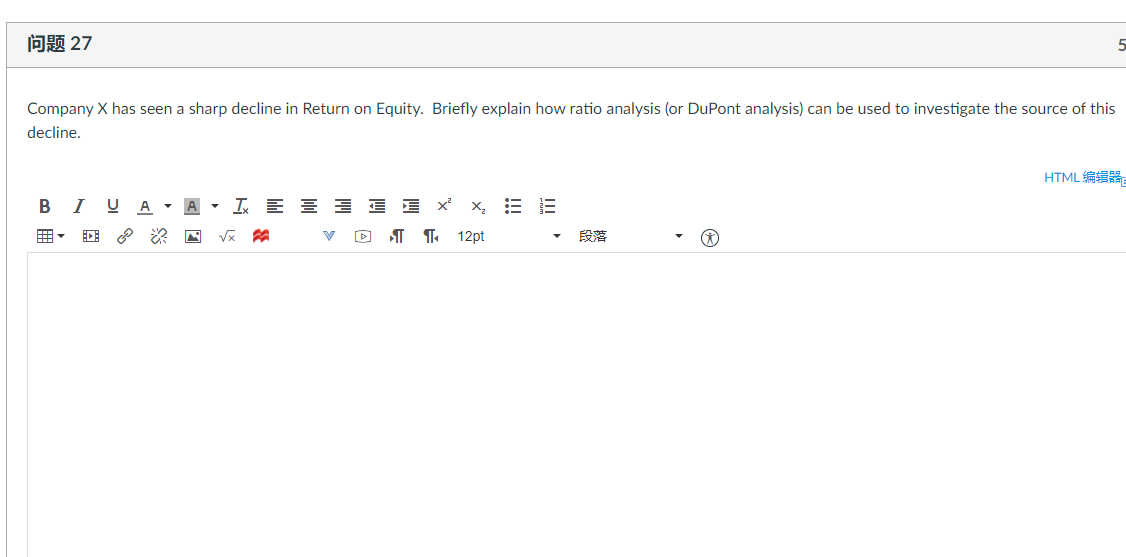 27 Company X has seen a sharp decline in Return on