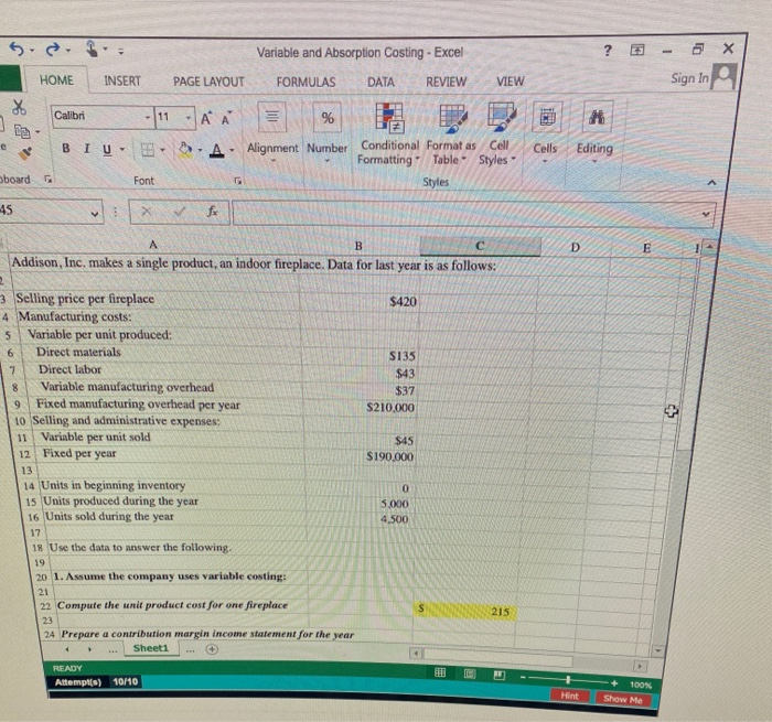  Variable and Absorption Costing - Excel ? HOME INSERT PAGE LAYOUT