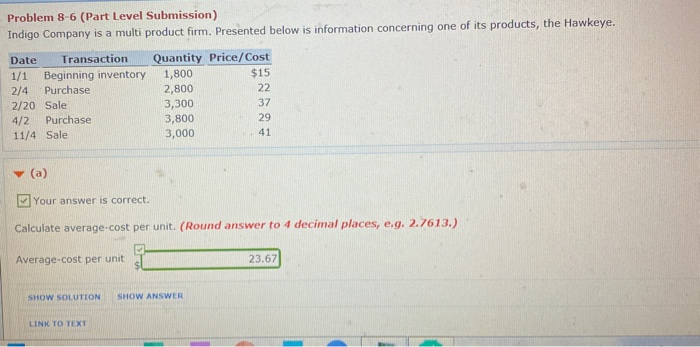  Problem 8-6 (Part Level Submission) Indigo Company is a multi product