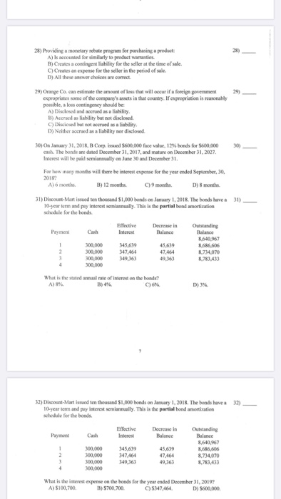  28) Providing a monetary rebate program for purchasing a product: A)