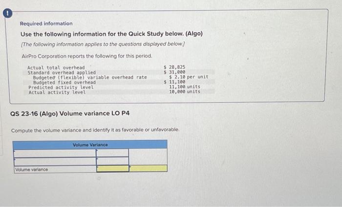  O Required information Use the following information for the Quick Study