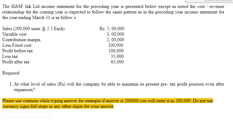 the same pattern as in the preceding year income statement for the