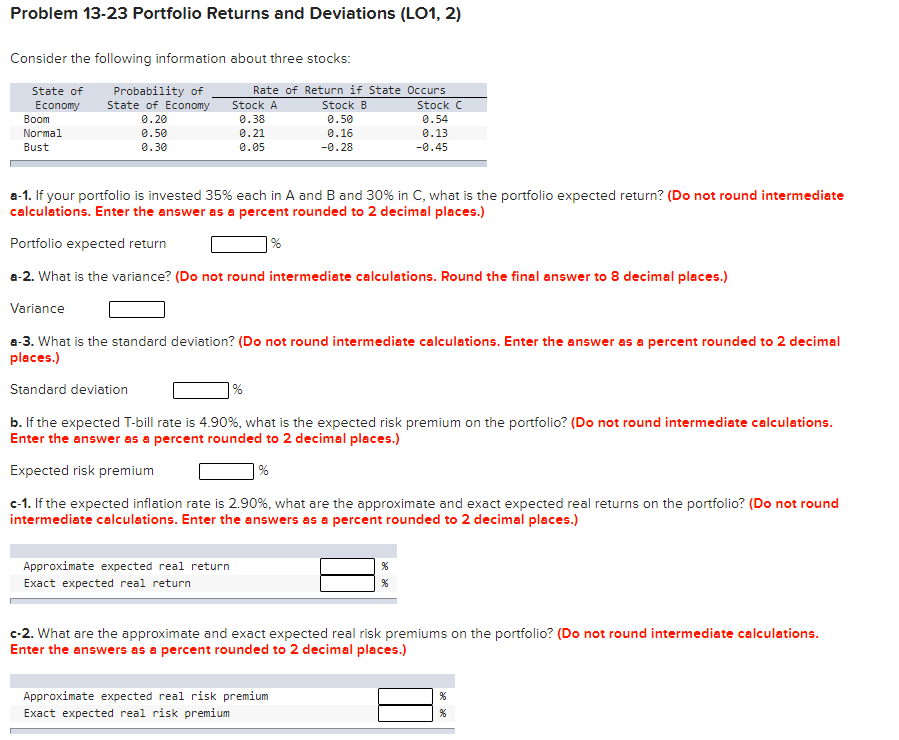  Problem 13-23 Portfolio Returns and Deviations (L01, 2) Consider the following