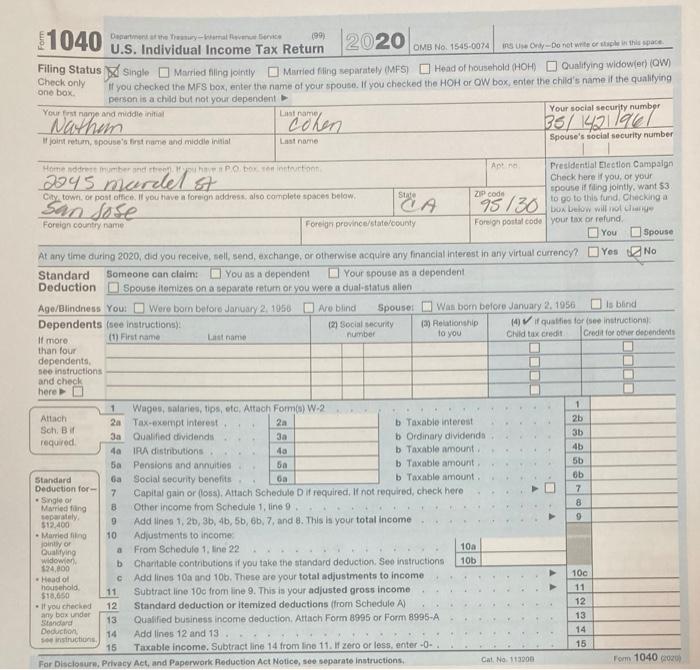 is a single taxpayer who lives at 2245 Mardel St., San Jose,