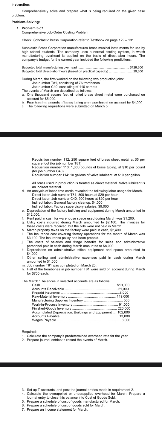  Instruction: Comprehensively solve and prepare what is being required on the