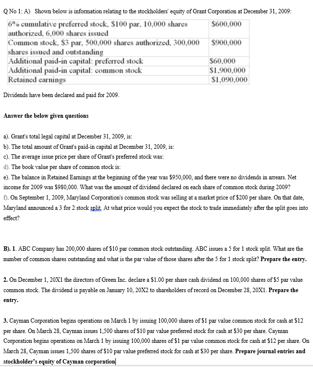  Q No 1: A) Shown below is information relating to the