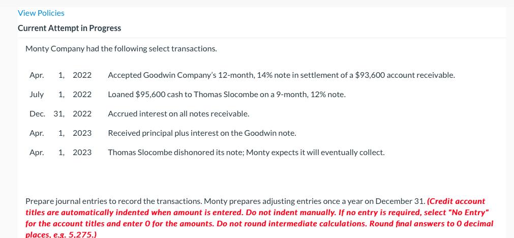 and Explanation Debit Credit 4/1/22 Notes Receivable 93600 Accounts Receivable 93600 7/1/22