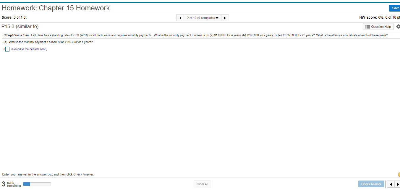 are a total of 4 questions. Homework: Chapter 15 Homework Sa Score: