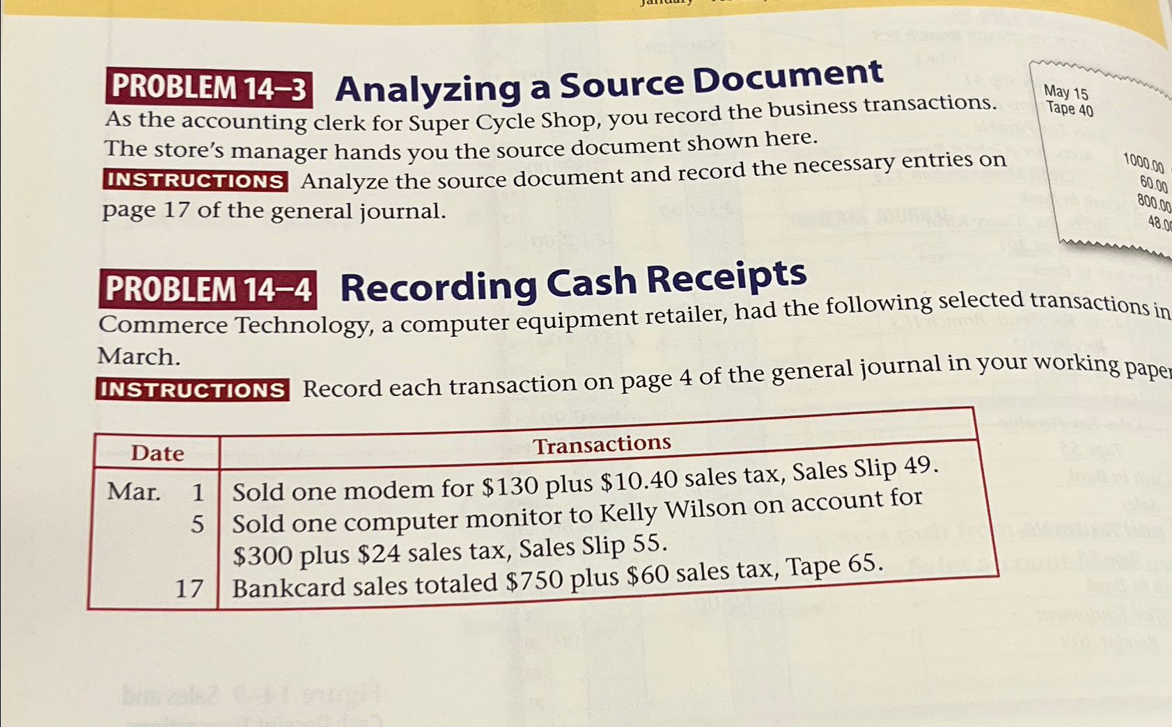 PROBLEM 14-3 Analyzing a Source Document As the accounting clerk for