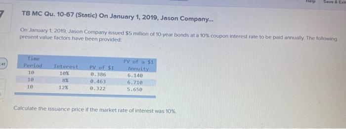  Help Save & EX TB MC Qu. 10-67 (Static) On January