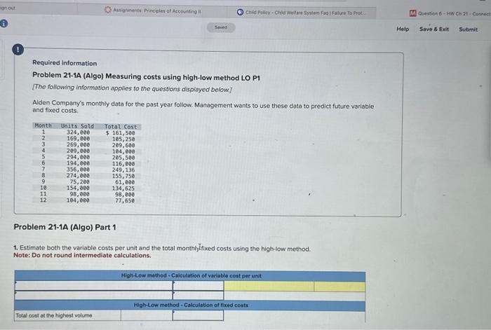  Required information Problem 21-1A (Algo) Measuring costs using high-low method LO